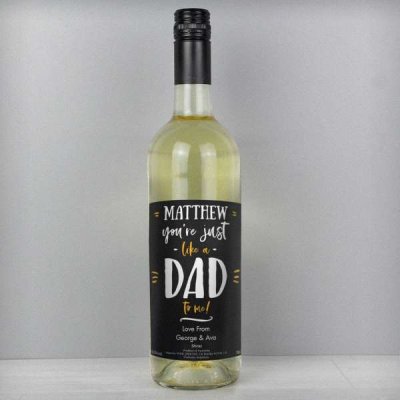 (image for) Personalised Like A Dad To Me White Wine