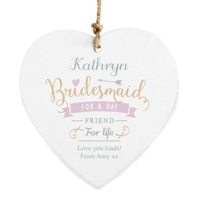 (image for) Personalised I Am Glad... Bridesmaid Wooden Heart Decoration