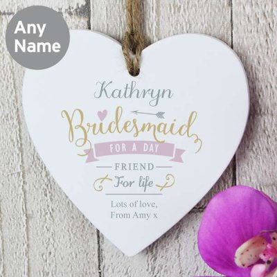 (image for) Personalised I Am Glad... Bridesmaid Wooden Heart Decoration