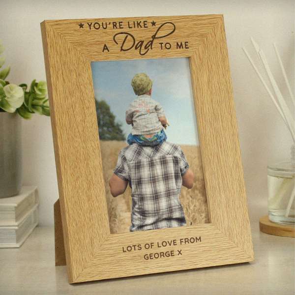 (image for) Personalised You're Like a Dad to Me 6x4 Oak Finish Photo Frame